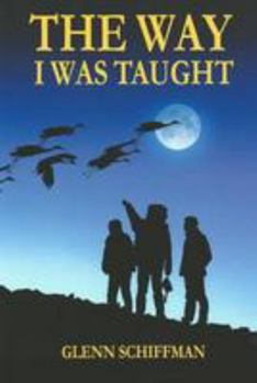 Paperback The Way I Was Taught Book