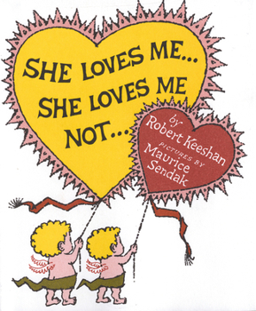 Hardcover She Loves Me...She Loves Me Not... Book