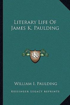 Paperback Literary Life Of James K. Paulding Book