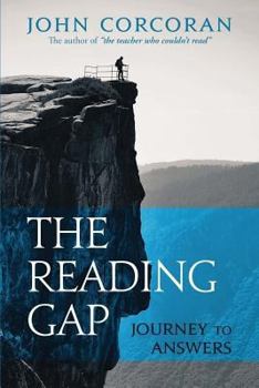 Paperback The Reading Gap: Journey to Answers Book
