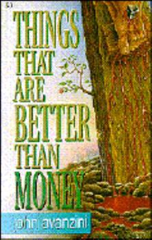 Paperback Things That Are Better Than Money Book