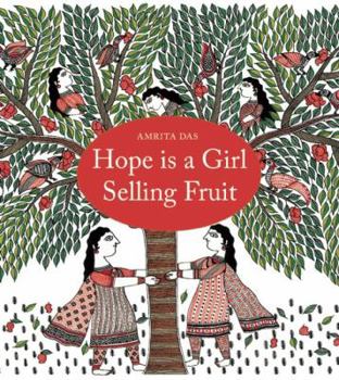 Hardcover Hope Is a Girl Selling Fruit Book