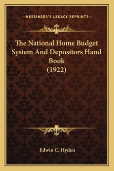 Paperback The National Home Budget System And Depositors Hand Book (1922) Book