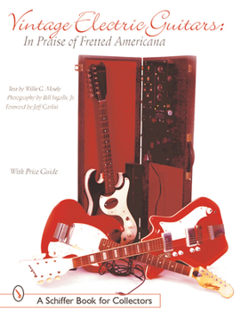 Paperback Vintage Electric Guitars: In Praise of Fretted Americana Book