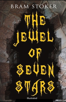 Paperback The Jewel of Seven Stars illustrated Book