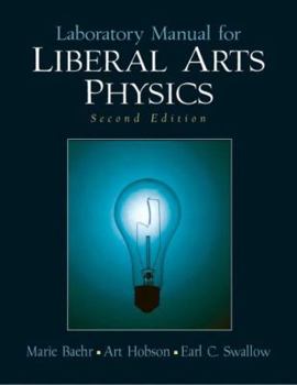 Paperback Laboratory Manual for Liberal Arts Physics Book