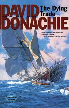 Hardcover The Dying Trade (The Privateersman Mysteries) Book