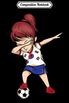 Composition Notebook: Dabbing Soccer Girl South Korea Jersey Korean Football Journal/Notebook Blank Lined Ruled 6x9 100 Pages