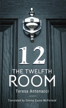 Paperback The Twelfth Room: Volume 86 [Italian] Book