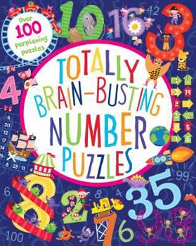 Paperback Totally Brain-Busting Number Puzzles Book