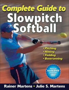 Paperback Complete Guide to Slowpitch Softball [With DVD] Book