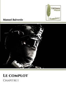Paperback Le complot [French] Book