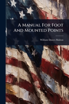 Paperback A Manual For Foot And Mounted Points Book