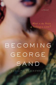 Paperback Becoming George Sand Book