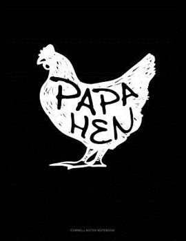 Paperback Papa Hen: Cornell Notes Notebook Book