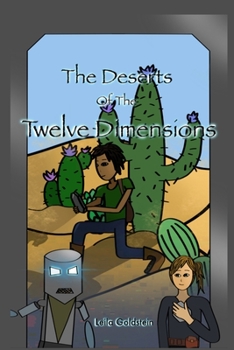 Paperback The Deserts of the Twelve Dimensions Book