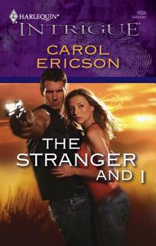 Mass Market Paperback The Stranger and I Book