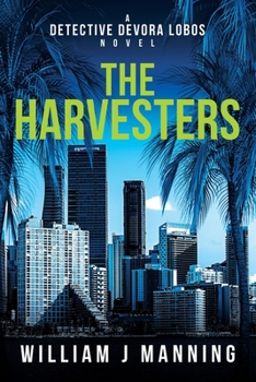 Paperback The Harvesters: A Detective Devora Lobos Novel Book