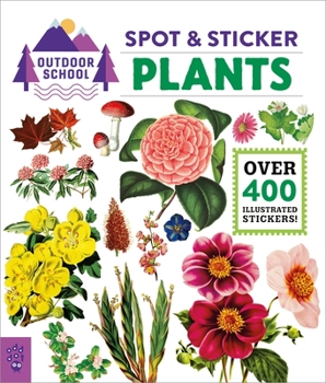 Paperback Outdoor School: Spot & Sticker Plants Book