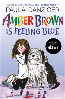 Amber Brown Is Feeling Blue - Book #7 of the Amber Brown