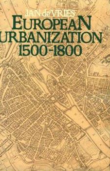Hardcover European Urbanization: 1500-1800 Book