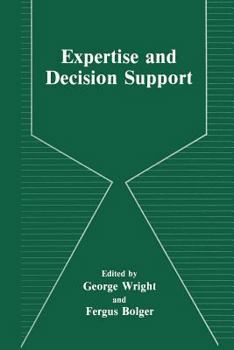 Paperback Expertise and Decision Support Book