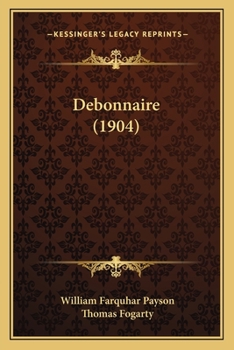 Paperback Debonnaire (1904) Book