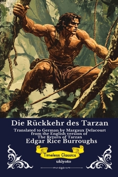Die Rückkehr des Tarzan German Version of The Return of Tarzan (German Edition)