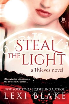 Paperback Steal the Light: Thieves Book