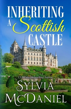 Inheriting a Scottish Castle