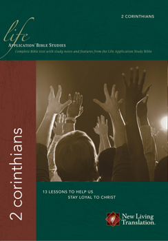Life Application Bible Studies: 2 Corinthians - Book  of the Life Application Bible Studies
