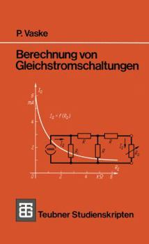 Paperback Berechnung Von Gleichstromschaltungen [German] Book