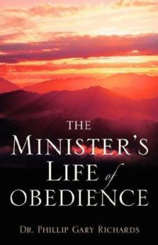 The Minister's Life of Obedience