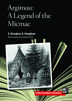 Paperback Argimou: A Legend of the Micmac Book