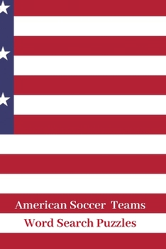 Paperback American Soccer Teams Word Search Puzzles Book