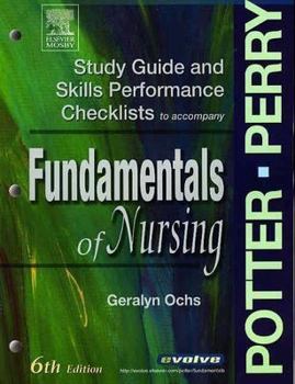 Paperback Study Guide & Skills Performance Checklists to Accompany Fundamentals of Nursing, 6 Edition Book
