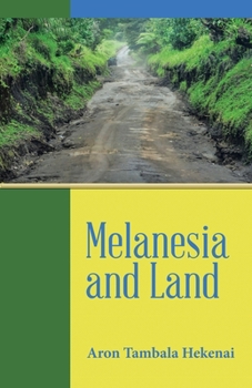 Paperback Melanesia and Land Book