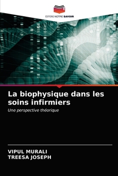 Paperback La biophysique dans les soins infirmiers [French] Book