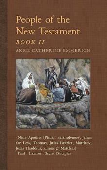 Hardcover People of the New Testament, Book II: Nine Apostles, Paul, Lazarus & the Secret Disciples Book