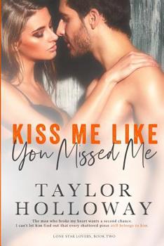 Paperback Kiss Me Like You Missed Me Book