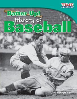 Paperback Batter Up! History of Baseball Book