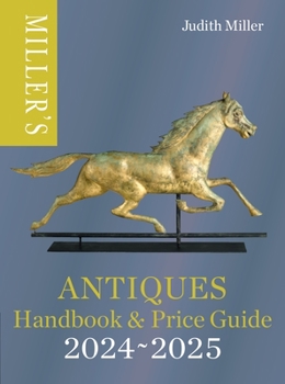 Hardcover Miller's Antiques Handbook & Price Guide 2024-2025 Book