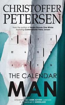 The Calendar Man - Book #1 of the Dark Advent