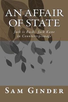 An Affair of State: Jack's Back - Jack Kane in Counterespionage