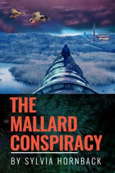 The Mallard Conspiracy