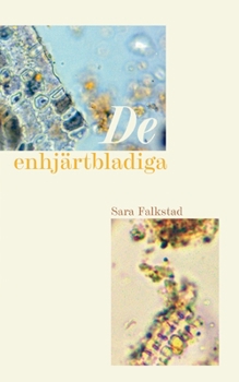 Paperback De enhjärtbladiga [Swedish] Book