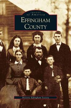 Effingham County - Book  of the Images of America: Georgia
