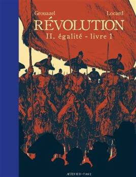 Paperback Révolution Tome 2 - Livre 1: Egalité [French] Book