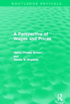 Paperback A Perspective of Wages and Prices (Routledge Revivals) Book