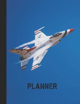 Planner: Air Force Fighter Plane 2 Year Weekly Planning Organizer | 2020 - 2021 | January 20 - December 21 | Writing Notebook | Productive Datebook ... | Plan Days, Set Goals & Get Stuff Done